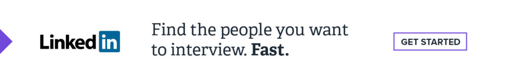 White LinkedIn affiliate banner that says find the people you want to interview fast