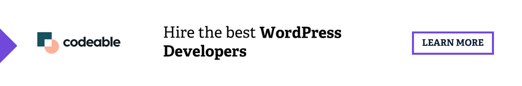 white codeable affiliate banner that says hire the best wordpress developers with learn more button